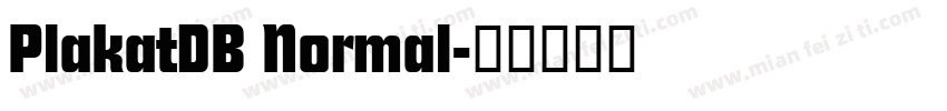 PlakatDB Normal字体转换